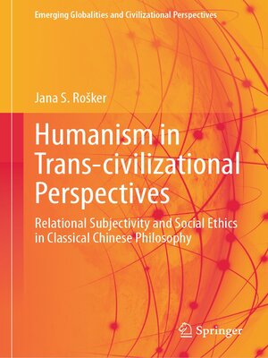 cover image of Humanism in Trans-civilizational Perspectives